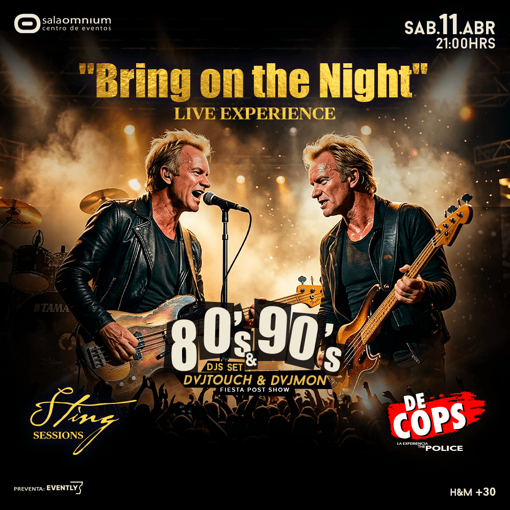 FIESTA 80-90 - "Bring on the Night" / Sting Sessions y DeCops - La Experiencia The Police  ** Sala Omnium image