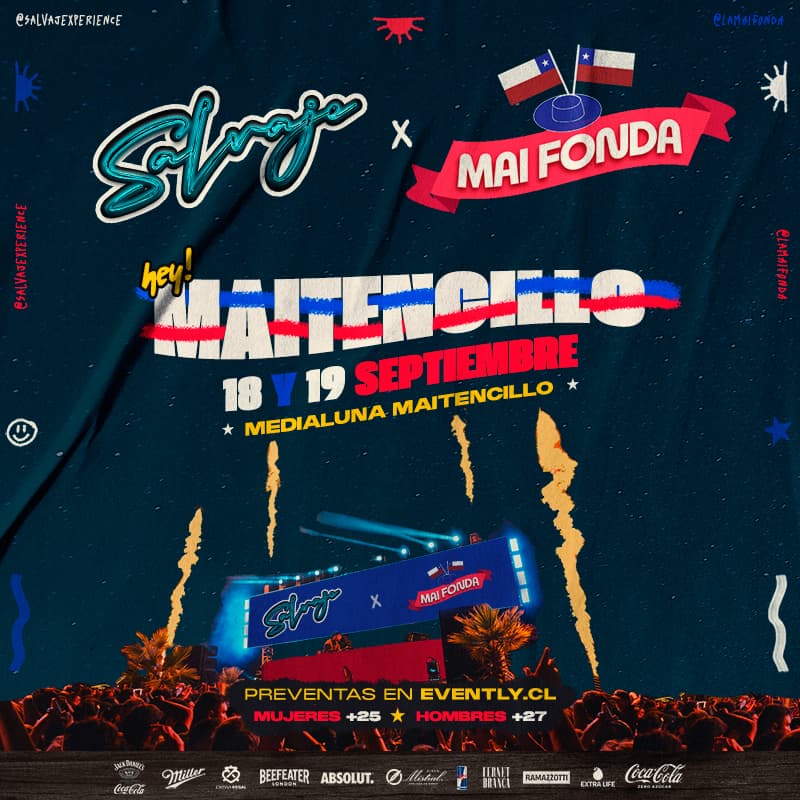SALVAJE X MAI FONDA || MEDIALUNA MAITENCILLO || 18 y 19 SEPTIEMBRE image}