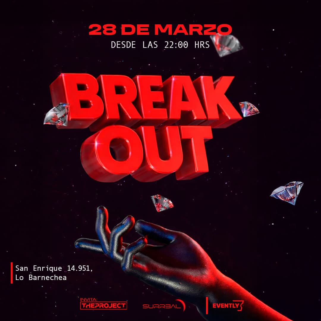 Break Out | Club Surreal | Sábado 28 Marzo image