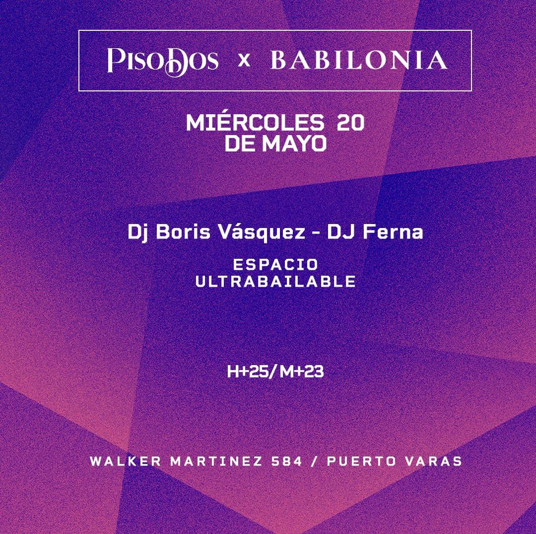 Dj boris Vasquez // Piso Dos x Babilonia  image