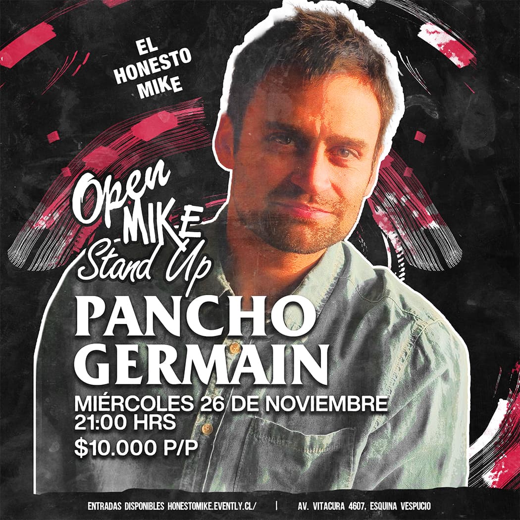 Open Mike: Pancho Germain en El Honesto Mike Vitacura image}