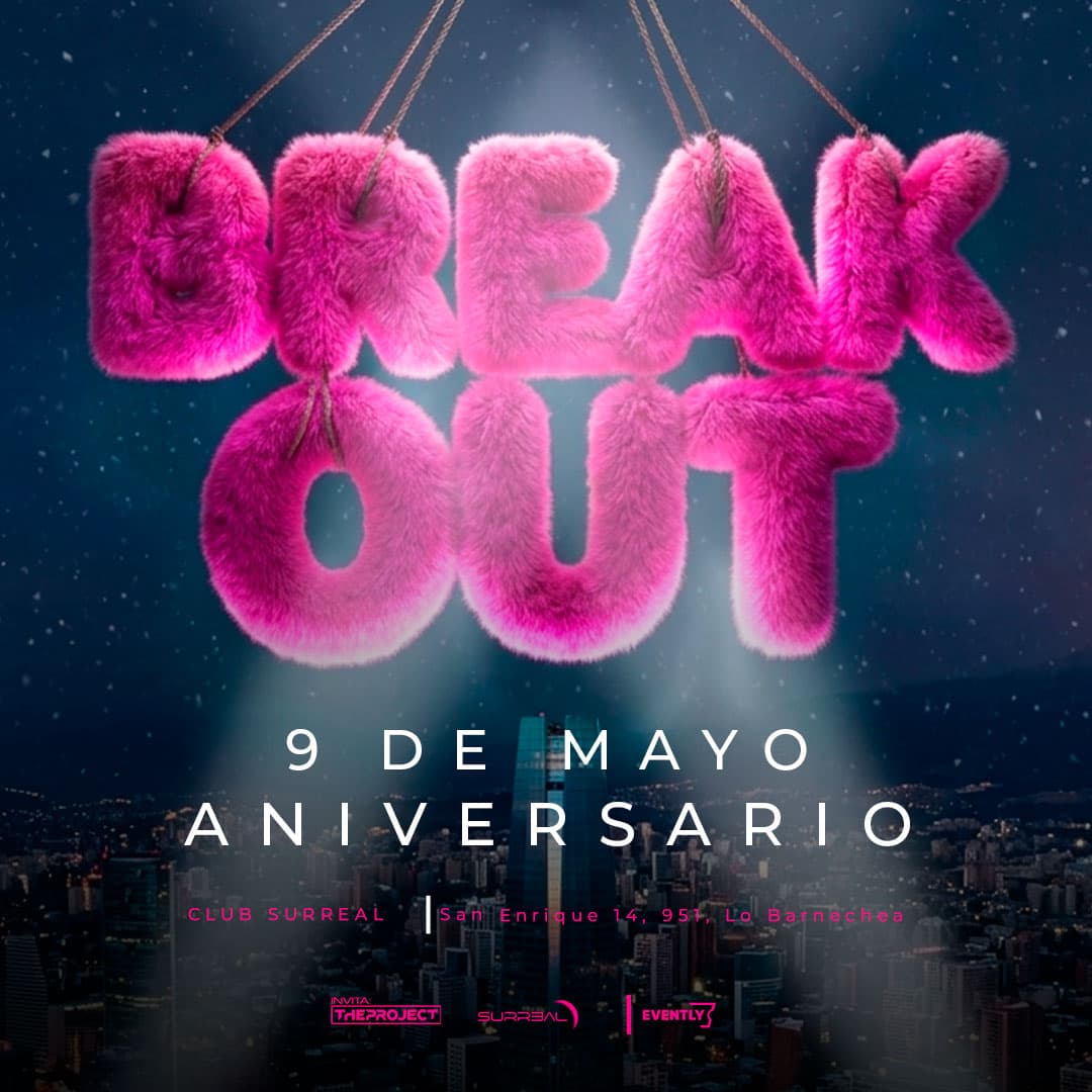 Aniversario Break Out | Club Surreal | Sábado 09 Mayo image