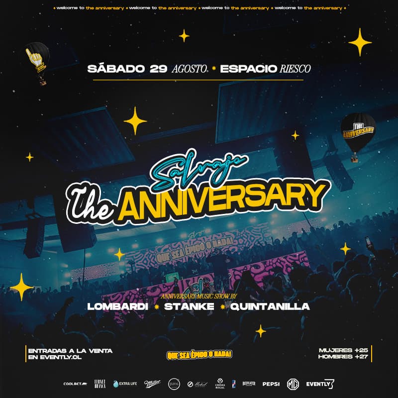 The Anniversary Salvaje 4th SÁBADO 29 DE AGOSTO - ESPACIO RIESCO